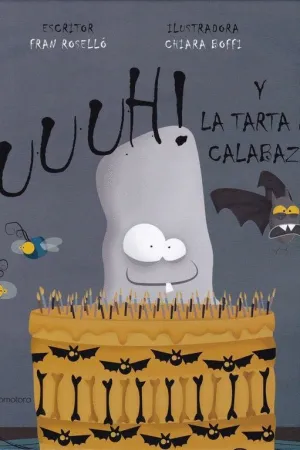 UUUH! Y LA TARTA DE CALABAZA