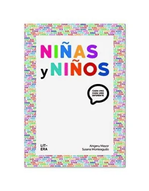 NIÑAS Y NIÑOS. CADA UNA, CADA UNO, DIFERENTE NIÑAS Y NIÑOS. CADA UNA, CADA UNO, DIFERENTE
