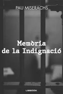 MEMORIA DE LA INDIGNACIO