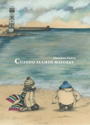 CUANDO SEAMOS MAYORES CUANDO SEAMOS MAYORES