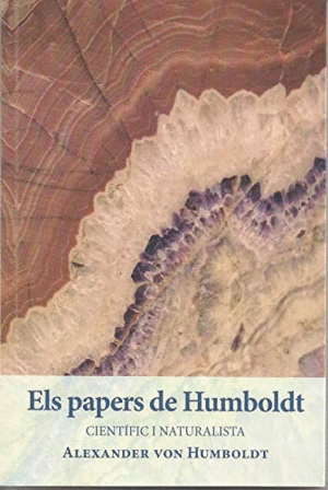 ELS PAPERS DE HUMBOLDT, CIENTÍFIC I NATURALISTA