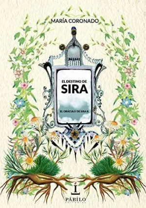 El Oraculo de Sira Ii el Destino de Sira