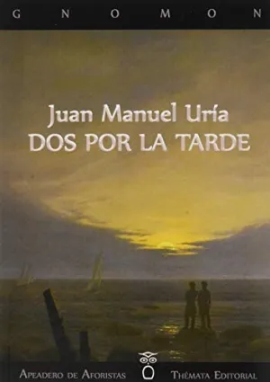 DOS POR LA TARDE