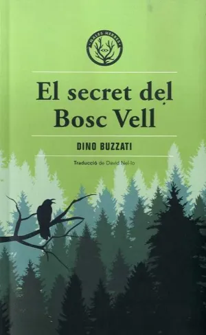 SECRET DEL BOSC VELL, EL.
