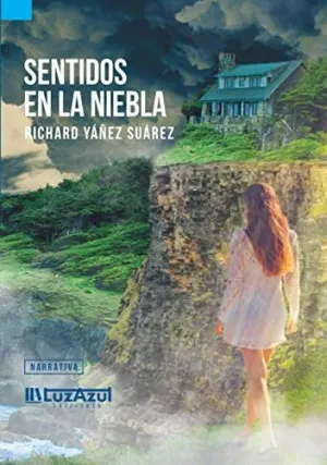 Sentidos en la Niebla
