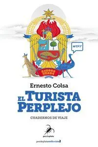 EL TURISTA PERPLEJO: CUADERNOS DE VIAJE