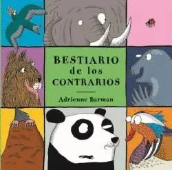 BESTIARIO DE LOS CONTRARIOS.