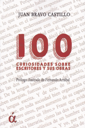100 CURIOSIDADES SOBRE ESCRITORES Y SUS OBRAS
