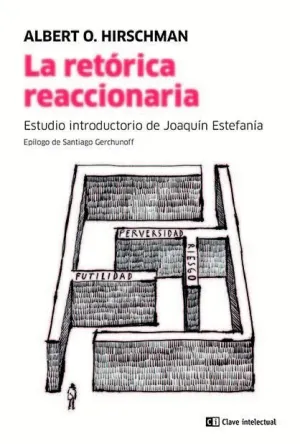La Retórica Reaccionaria