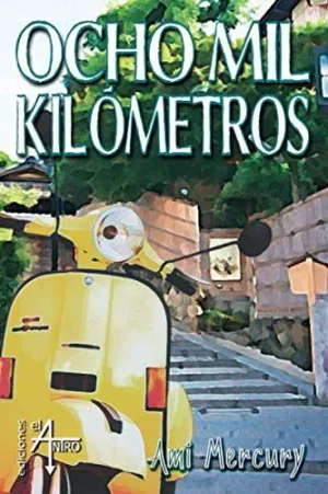 Ocho Mil Kilómetros