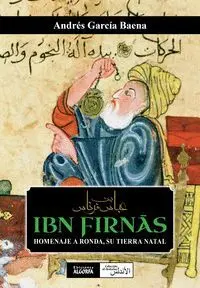 Ibn Firnas Homenaje a Ronda Su Tierra Natal