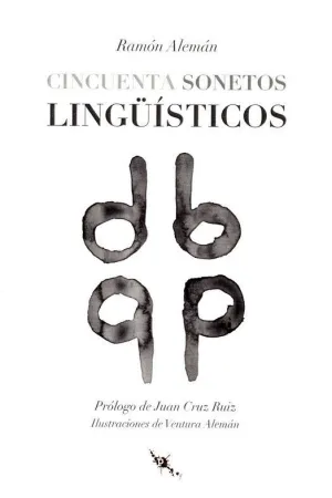 CINCUENTA SONETOS LINGÜÍSTICOS. PROLOGO DE JUAN CRUZ