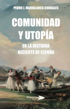 COMUNIDAD Y UTOPÍA COMUNIDAD Y UTOPÍA