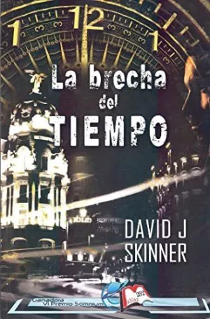 LA BRECHA DEL TIEMPO LA BRECHA DEL TIEMPO