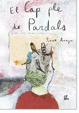 CAP PLE DE PARDALS, EL. CAP PLE DE PARDALS, EL.