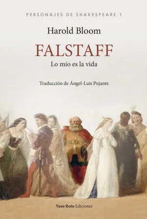 Falstaff: lo mio Es la Vida