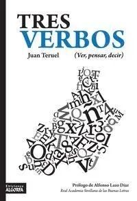 Tres Verbos Ver Pensar Decir