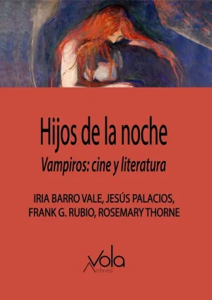 HIJOS DE LA NOCHE. <BR>