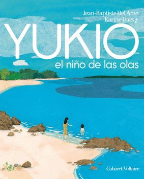 YUKIO. EL NIÑO DE LAS OLAS