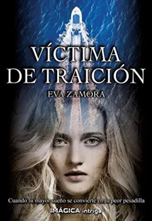 Victima de Traicion