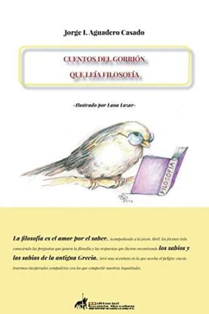 Cuentos del Gorrión que Leía Filosofía