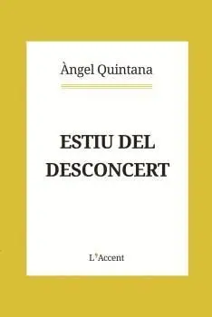 ESTIU DEL DESCONCERT