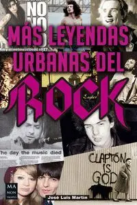 Mas Leyendas Urbanas del Rock.