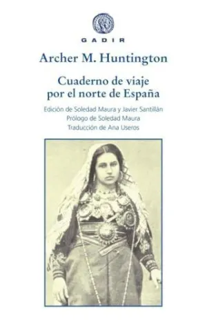 CUADERNO DE VIAJE POR EL NORTE DE ESPAÑA