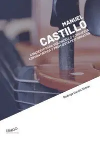 MANUEL CASTILLO CONCIERTO PARA VIOLONCELLO Y ORQUESTA