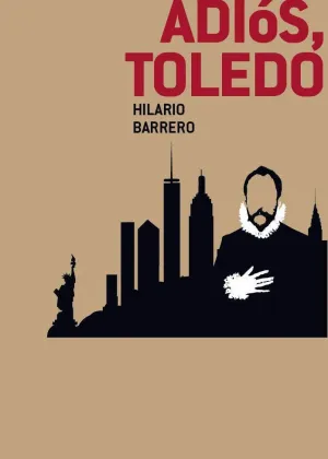 ADIOS, TOLEDO.
