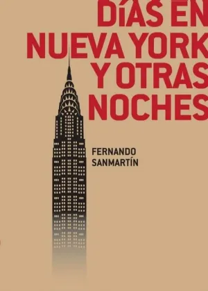 DIAS EN NUEVA YORK Y OTRAS NOCHES