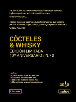 CÓCTELES & WHISKY. EDICIÓN LIMITADA 10º ANIVERSARIO N° 3