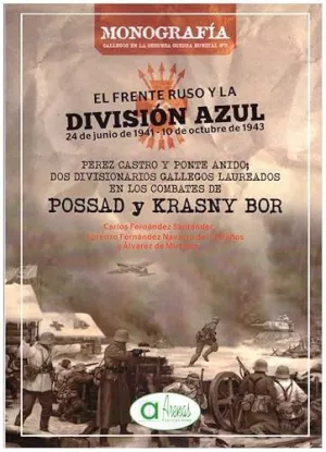 EL FRENTE RUSO Y LA DIVISION AZUL