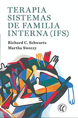 TERAPIA SISTEMAS DE FAMILIA INTERNA (IFS)
