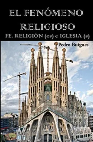 El Fenómeno Religioso