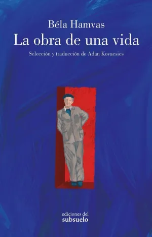 LA OBRA DE UNA VIDA