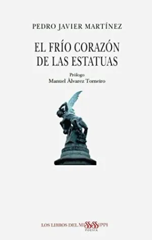 El Frio Corazon de las Estatuas