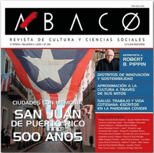 REVISTA ABACO Nº 104 - CIUDADES CON MEMORIA: SAN JUAN DE PUERTO RICO 500 AÑOS.
