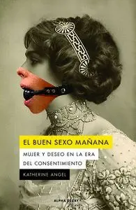 EL BUEN SEXO MAÑANA: <BR>
