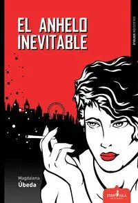 EL ANHELO INEVITABLE.