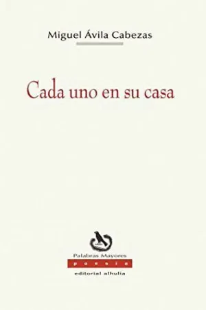 CADA UNO EN SU CASA