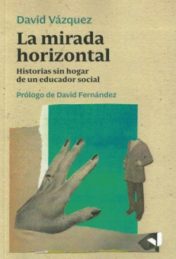 LA MIRADA HORIZONTAL.