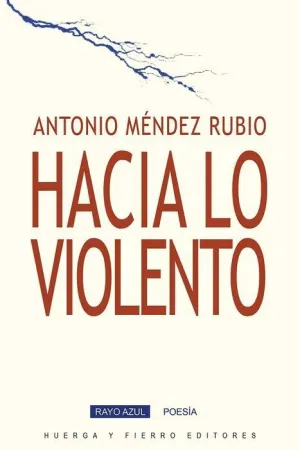 HACIA LO VIOLENTO.
