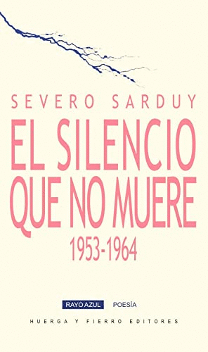 EL SILENCIO QUE NO MUERE 1953-1964