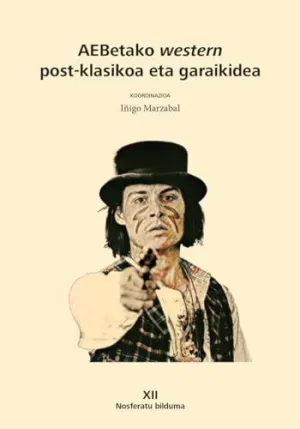 AEBETAKO WESTERN POST-KLASIKOA ETA GARAIKIDEA - EUS