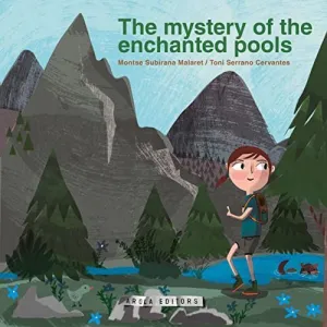 THE MYSTERY OF THE ENCHANTED POOLS.