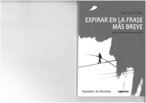 EXPIRAR EN LA FRASE MÁS BREVE. SOBRE EL AFORISMO Y MÁS ALLÁ