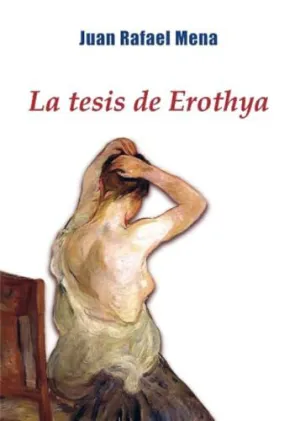La Tesis de Erothya