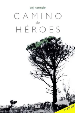 CAMINO DE HEROES
