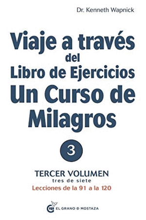 VIAJE A TRAVES DEL LIBRO DE EJERCICIOS 3